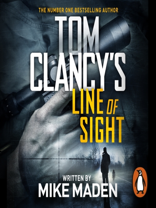 Title details for Line of Sight by Mike Maden - Available